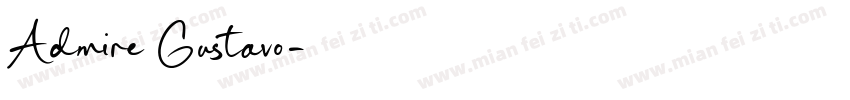 Admire Gustavo字体转换